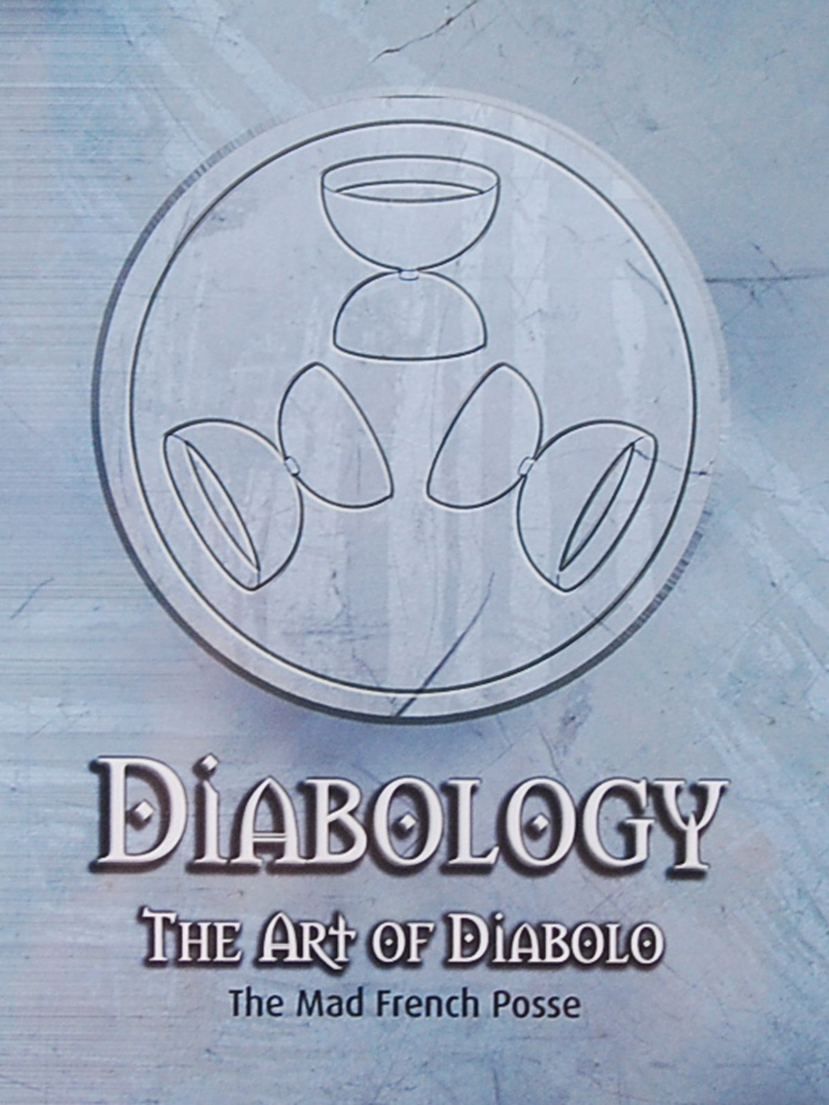 Diabology, The Art of Diabolo