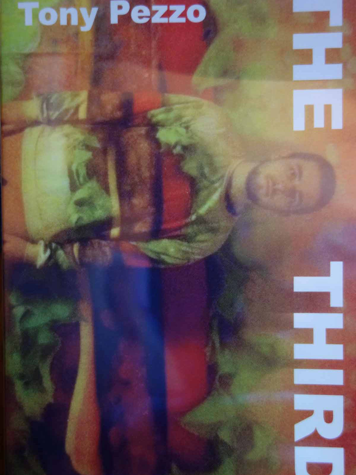 The Third, Tony Pezzo (DVD)